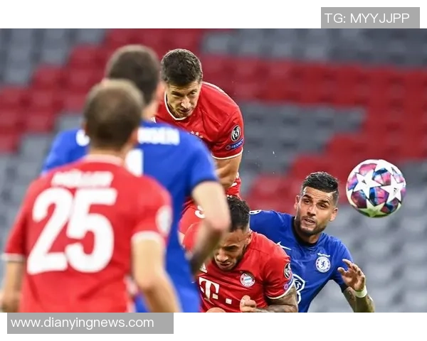 世界杯精彩对决拜仁与切尔西战成平局逆转瞬间点燃全场激情 世界杯精彩对决拜仁与切尔西战成平局逆转瞬间点燃全场激情